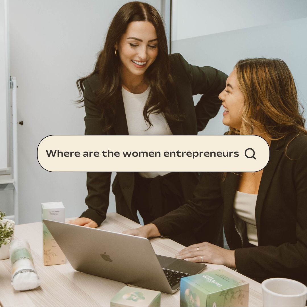 Where are the Women Entrepreneurs?